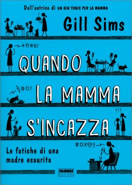 Quando la Mamma s'Incazza — Libro - 1