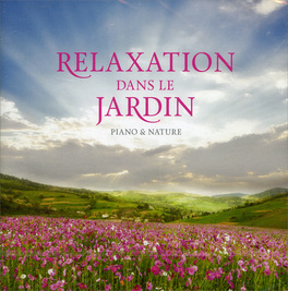 Relaxation dans le Jardin - CD — CD - 1