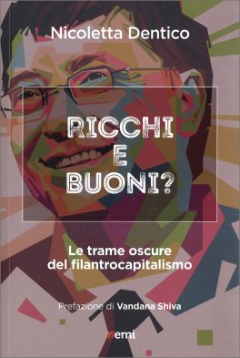 Ricchi e Buoni? — Libro - 1