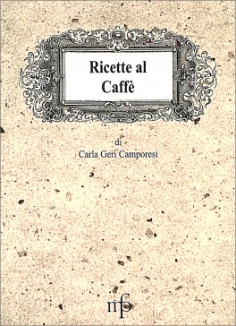 Ricette al Caffè — Libro - 1
