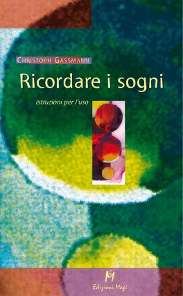 Ricordare i Sogni — Libro - 1