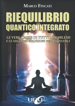 Riequilibrio Quantico Integrato — Libro - 1