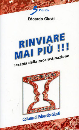 Rinviare Mai Più!!!  — Libro - 1