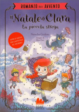 Romanzo dell'Avvento - Il Natale di Clara - La Piccola Strega — Libro - 1