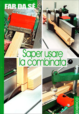 Saper Usare la Combinata  — Libro - 1