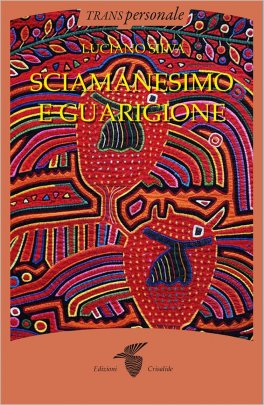 Sciamanesimo e Guarigione  — Libro - 1