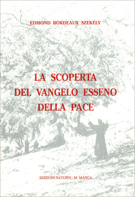 La Scoperta del Vangelo Esseno della Pace — Libro - 1