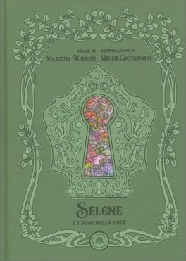 Selene e i Doni della Luce — Libro - 1