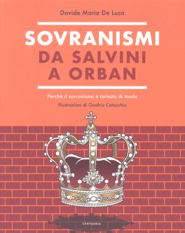 Sovranismi - Da Salvini a Orban — Libro - 1