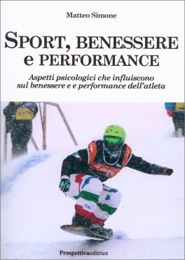 Sport, Benessere e Performance — Libro - 1