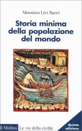 Storia Minima della Popolazione del Mondo — Libro - 1