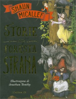 Storie dalla Foresta Strana — Libro - 1