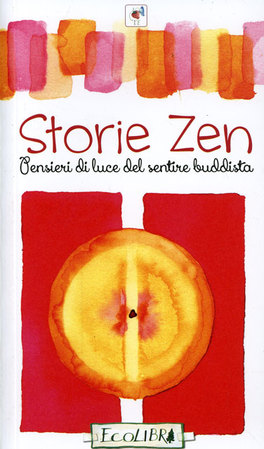 Storie Zen  — Libro - 1