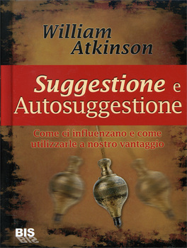 Suggestione e Autosuggestione  — Libro - 1
