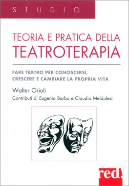 Teoria e Pratica della Teatroterapia — Libro - 1