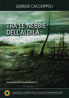 Tra le Nebbie dell'Aldilà  — Libro - 1