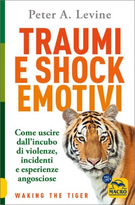 Traumi e Shock Emotivi — Libro - 1
