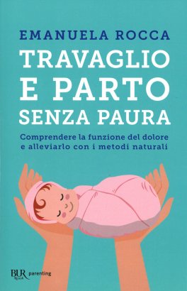 Travaglio e Parto Senza Paura — Libro - 1