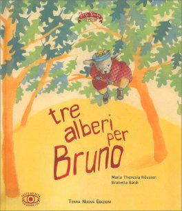 Tre Alberi per Bruno — Libro - 1