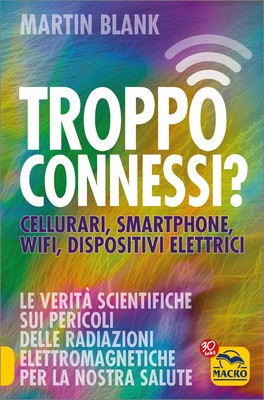 Troppo Connessi? — Libro - 1