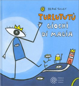 Turlututù - Giochi di Magia — Libro - 1