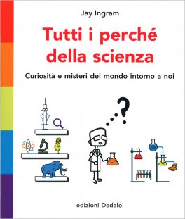 Tutti i Perché della Scienza — Libro - 1