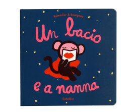Un Bacio e a Nanna — Libro - 1