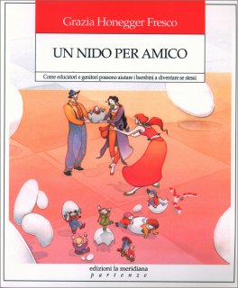 Un Nido per Amico — Libro - 1