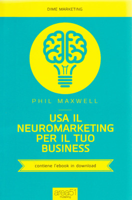 Usa il Neuromarketing per il tuo Business — Libro - 1