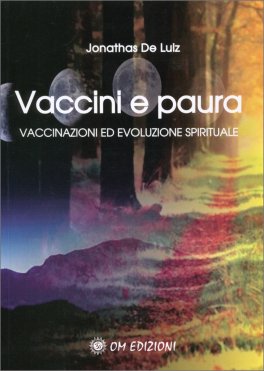 Vaccini e Paura — Libro - 1