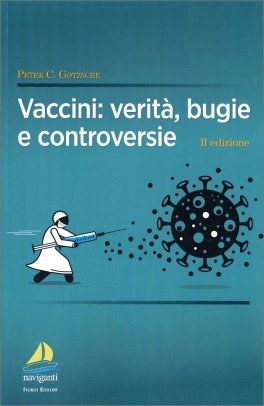 Vaccini: Verità, Bugie e Controversie — Libro - 1
