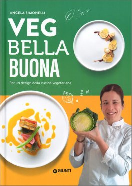 Veg Bella e Buona — Libro - 1