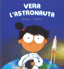 Vera l'Astronauta — Libro - 1