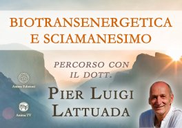 Video Corso - Biotransenergetica e Sciamanesimo — Digitale - 1