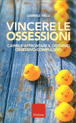 Vincere le Ossessioni — Libro - 1