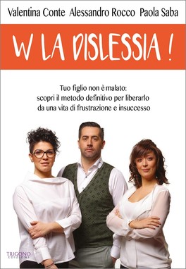W la Dislessia! — Libro - 1