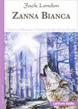 Zanna Bianca — Libro - 1