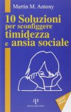 10 Soluzioni per Sconfiggere Timidezza e Ansia Sociale — Libro
