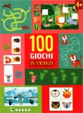 100 Giochi in Vacanza! — Libro