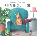 A Lezione di Qui e Ora — Libro