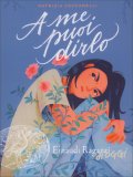 A Me Puoi Dirlo — Libro
