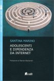 Adolescenti e Dipendenza da Internet — Libro