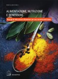 Alimentazione, Nutrizione e Benessere — Libro
