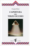 L'Apertura del Terzo Occhio — Libro