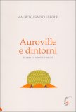 Auroville e Dintorni — Libro