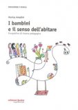 I Bambini E Il Senso Dell'abitare — Libro