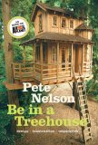 Be in a Treehouse  — Book