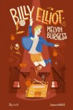 Billy Elliot. Ediz. Speciale. Imperdibili — Libro