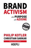 Brand Activism. Dal Purpose All'azione — Libro