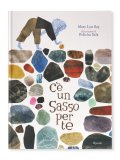 C'è un Sasso per Te — Libro